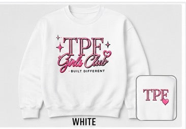 TPF Girls Club Raised Embroidery Crewneck