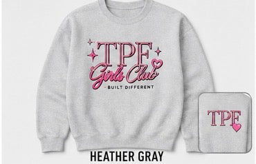 TPF Girls Club Raised Embroidery Crewneck