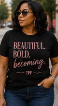 Beautiful. Bold. Becoming.