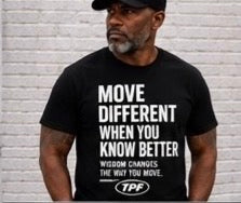 Move Different When You Know Better